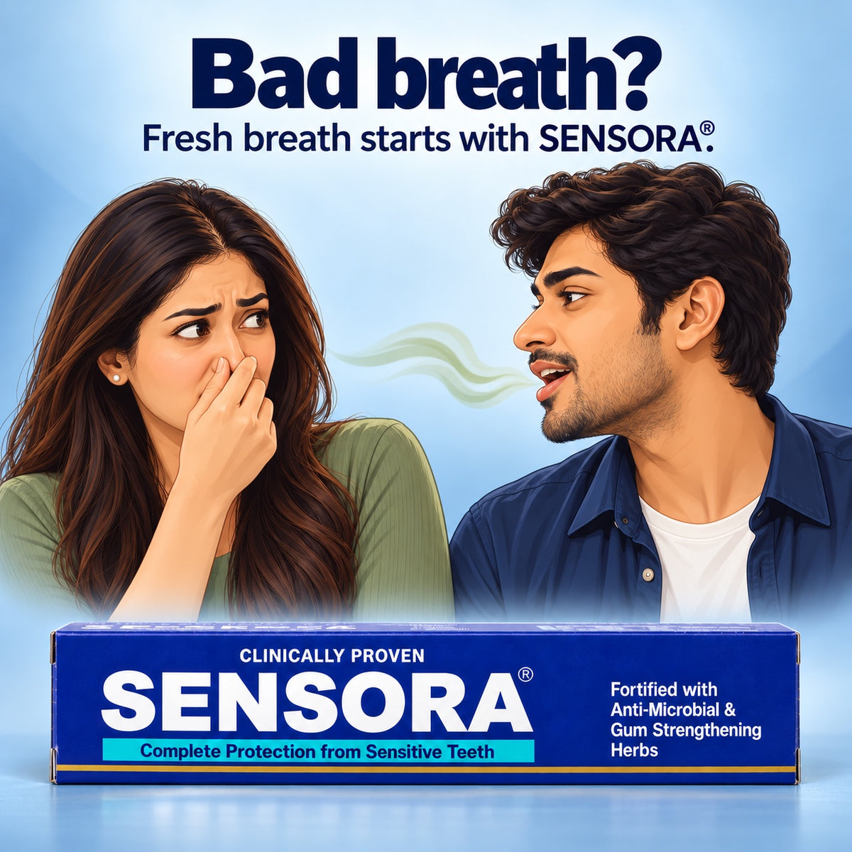 Bad breath - fresh breath starts with Sensora