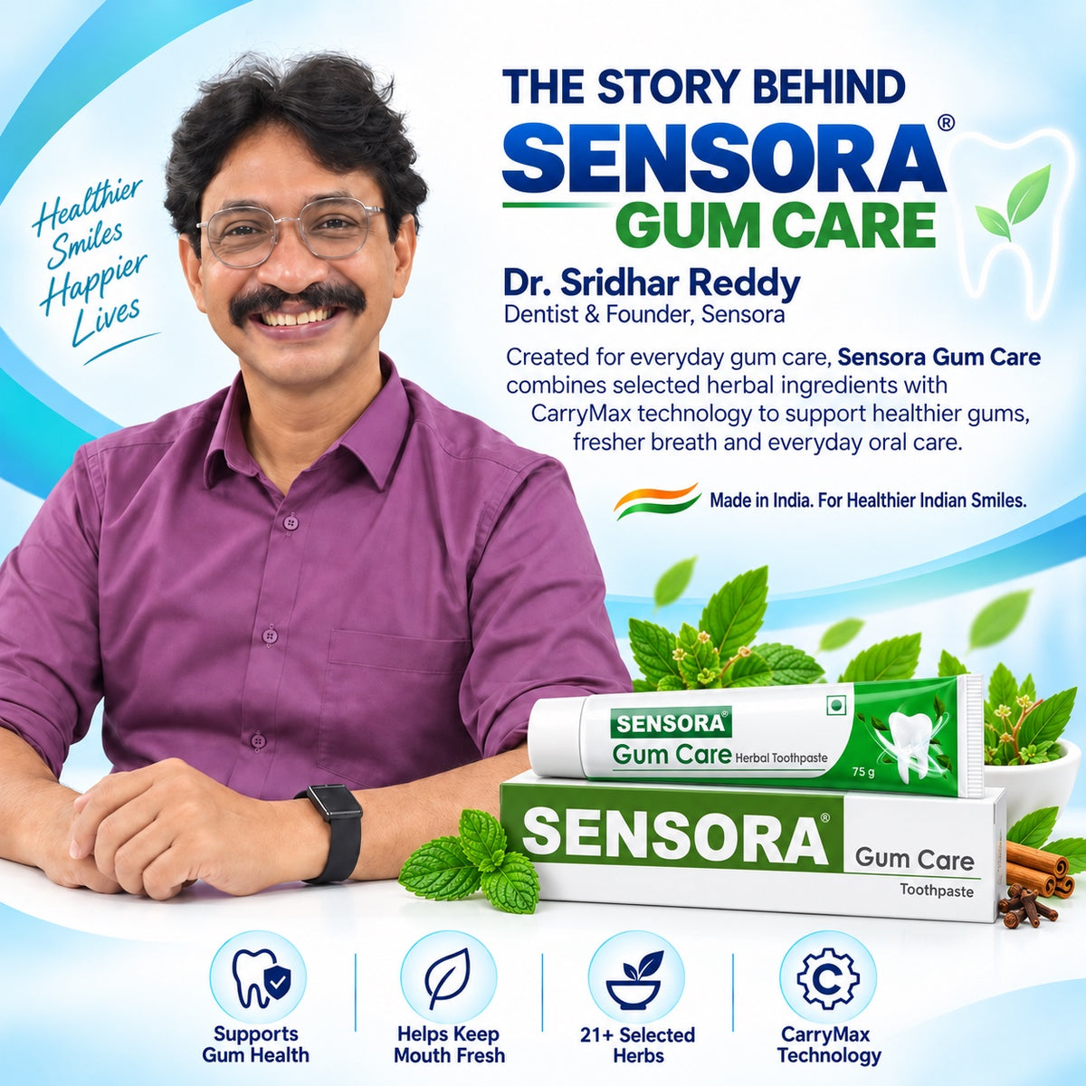 The story behind Sensora Gum Care - Dr. Sridhar Reddy